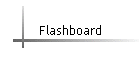 Flashboard